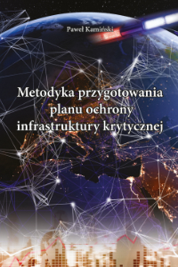 Metodyka przygotowania planu ochrony infrastruktury krytycznej