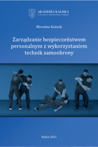 Zarządzanie bezpieczeństwem personalnym z&nbsp;wykorzystaniem technik samoobrony