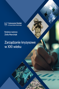 Zarządzanie kryzysowe w&nbsp;XXI wieku